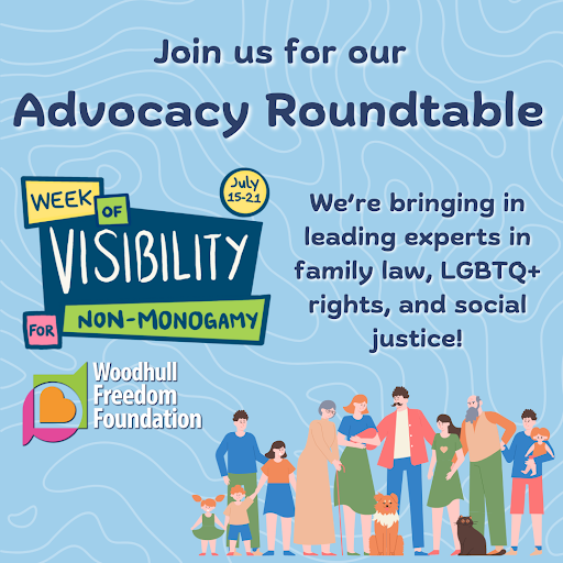 Advocacy Roundtable - Week of Visibility for Non-Monogamy poster