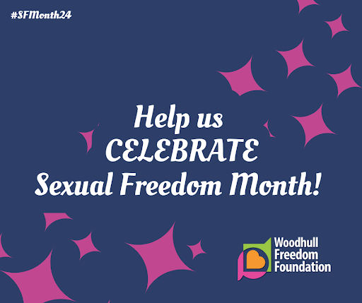 Poster: Help Us Celebrate Sexual Freedom Month, Woodhull logo bottom right corner